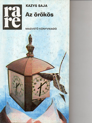 Kazys Saja - Az �r�k�s