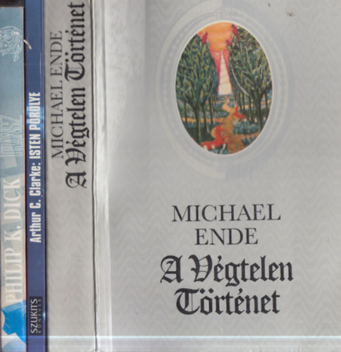 Arthur C. Clarke, Michael Ende Philip K. Dick - 3 db. sci-fi: Transz + Isten pörölye + A Végtelen Történet