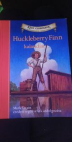 Ismeretlen Szerz� - Huckleberry Finn