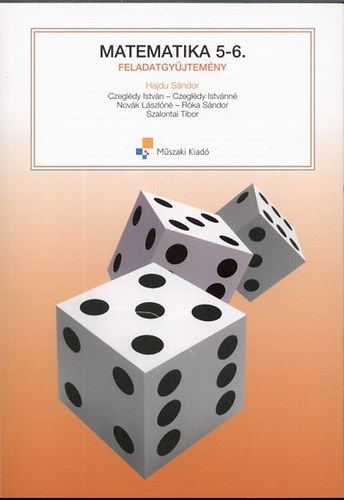 Dr. Hajdu Sndor  (szerk.) - Matematika 5-6. Feladatgyjtemny