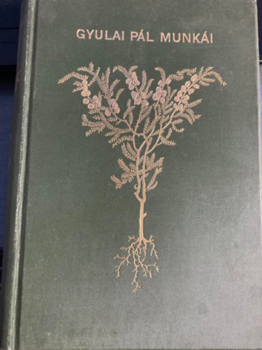 Gyulai P�l - Gyulai P�l k�ltem�nyei 1846-1864 I.