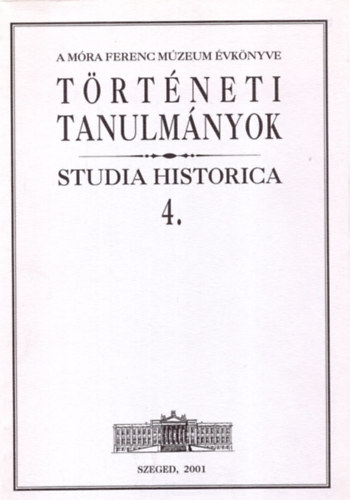 Trtneti tanulmnyok (Studia historica 4.)