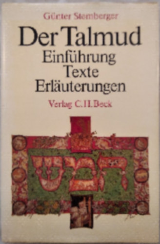 Gnter Stemberger - Der Talmud - Einfhrung, Texte, Erluterungen