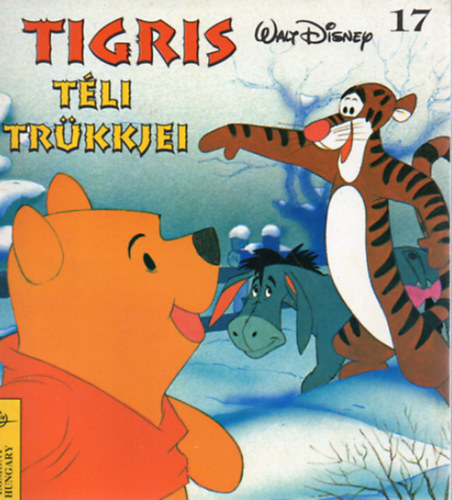 Walt Disney - Tigris t�li tr�kkjei - Micimack�