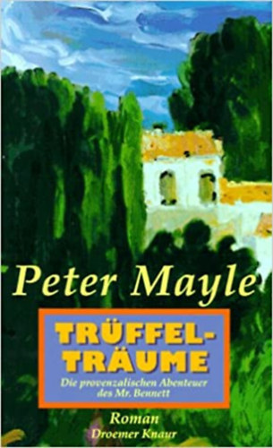 Peter Mayle - Trffeltrume