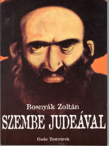 Bosnyk Zoltn - Szembe Judeval