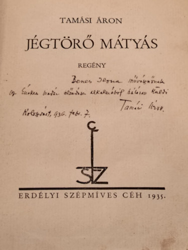 Tam�si �ron - J�gt�r� M�ty�s - dedik�lt