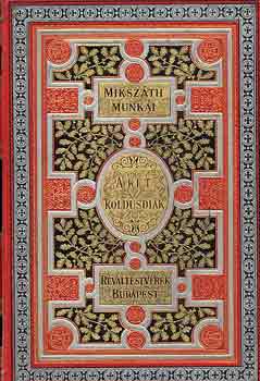 Mikszth Klmn - A kt koldusdik-A mi a lelket megmrgezi