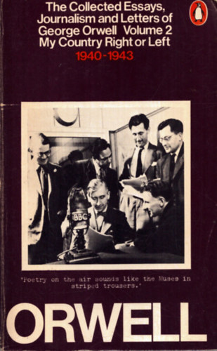 Sonia- Angus, Ian Orwell (editors) - The Collected Essays, Journalism and Letters of George Orwell Volume 2