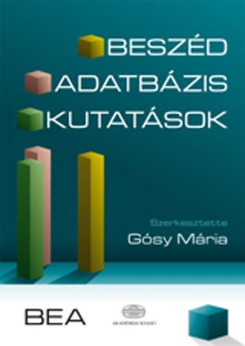 Dr. G�sy M�ria - Besz�d, adatb�zis, kutat�sok