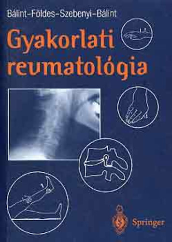 B�lint-F�ldes-Szebenyi-B�lint - Gyakorlati reumatol�gia