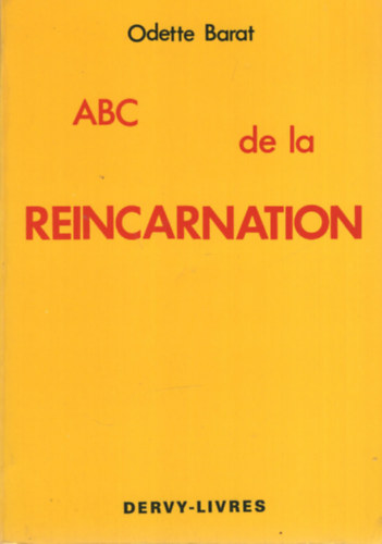 Odette Barat - ABC de la Rincarnation