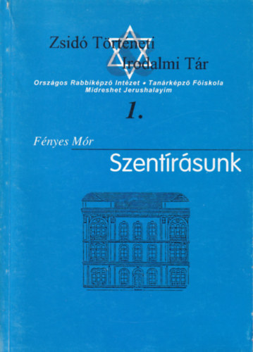 F�nyes M�r - Szent�r�sunk I. (reprint)