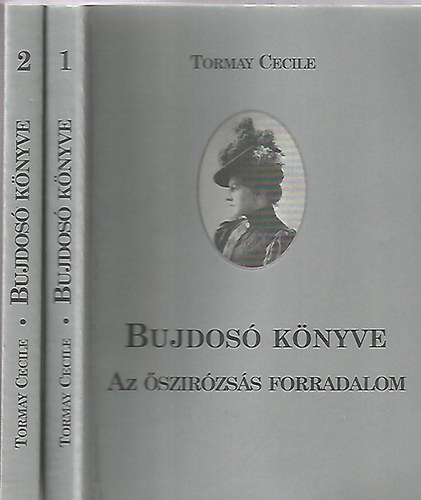 Tormay Ccile - Bujdos knyv I-II.