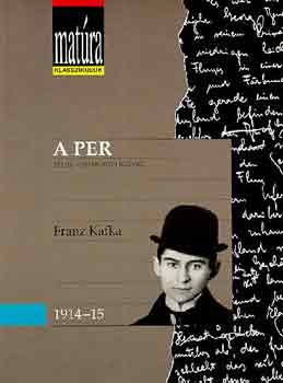Franz Kafka - A per (Mat�ra klasszikusok)