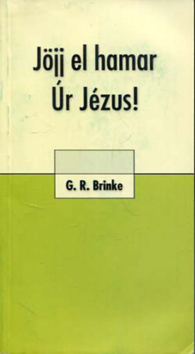 G.R. Brinke - Jjj el hamar, r Jzus