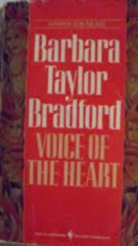 Barbara Taylor Bradford - Voice of the Heart