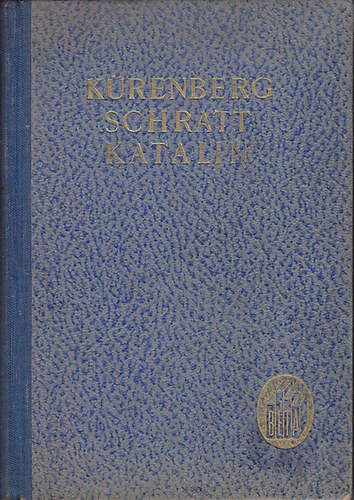 Joachim Von K�renberg - Schratt Katalin - A cs�sz�rv�ros reg�nye