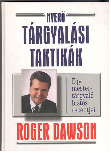 Roger Dawson - Nyer trgyalsi taktikk