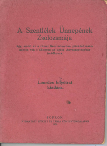 A Szentl�lek �nnep�nek Zsolozsm�ja