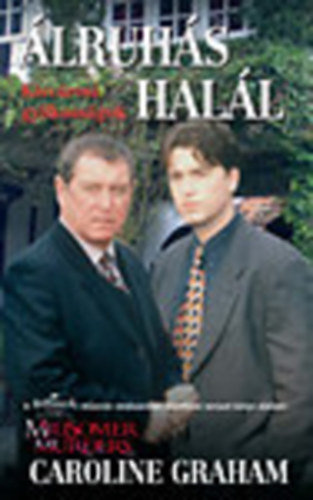 Caroline Graham - lruhs hall - Kisvrosi gyilkossgok