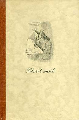 Charles Dickens - Pickwick-mesk