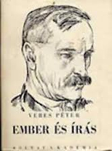 Veres P�ter - Ember �s �r�s (Bolyai k�nyvek)