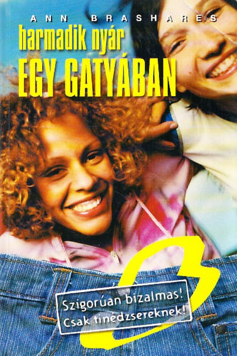 Ann Brashares - Harmadik ny�r egy gaty�ban