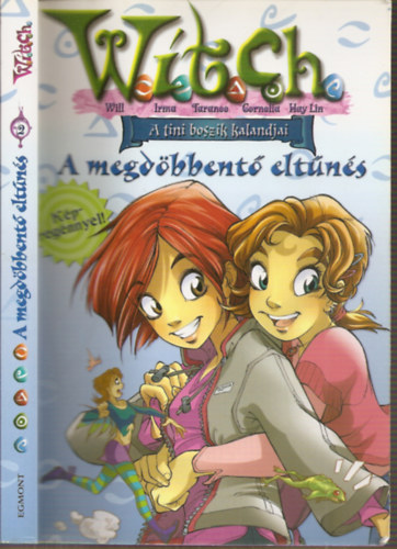 Elizabeth Lenhard - A megdöbbentő eltűnés - Képregénnyel! Witch