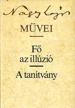 Nagy Lajos - Fő az illúzió-A tanítvány
