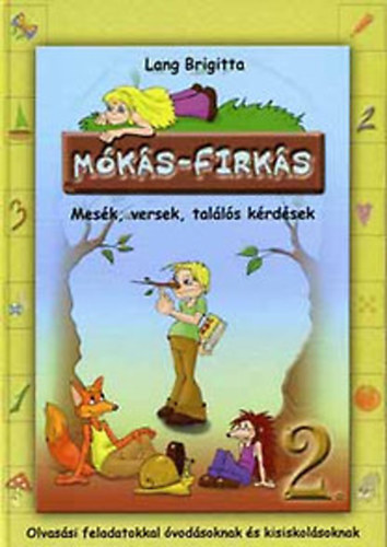 Lang Brigitta - M�k�s-Firk�s 2. Olvas�si Feladatok