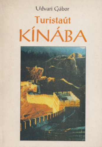 Udvari G�bor - Turista�t K�n�ba