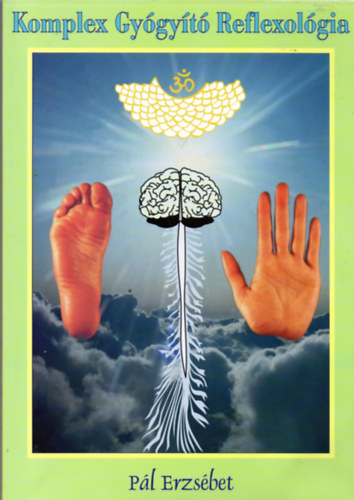 P�l Erzs�bet - Komplex gy�gy�t� reflexol�gia