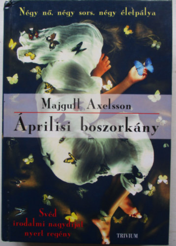 Majgull Alexsson - prilisi boszorkny