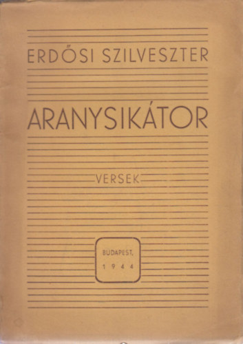 Erd�si Szilveszter - Aranysik�tor