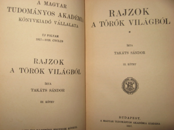 Takts Sndor - Rajzok a trk vilgbl III.