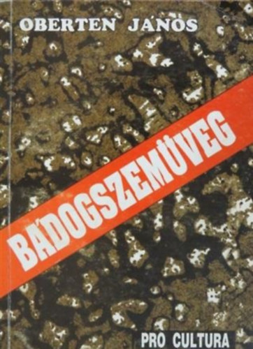 Oberten Jnos - Bdogszemveg