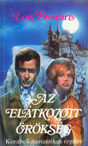 Lois Stewart - Az elátkozott örökség