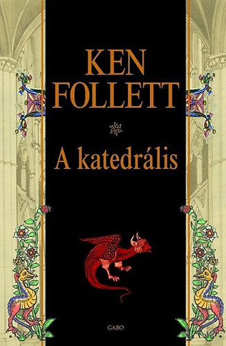 Ken Follett - A katedr�lis