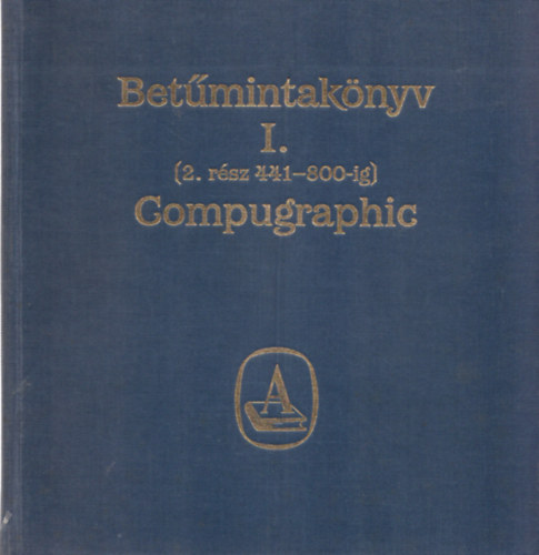 Betmintaknyv I. (2. rsz 441-800.ig) Compugraphic