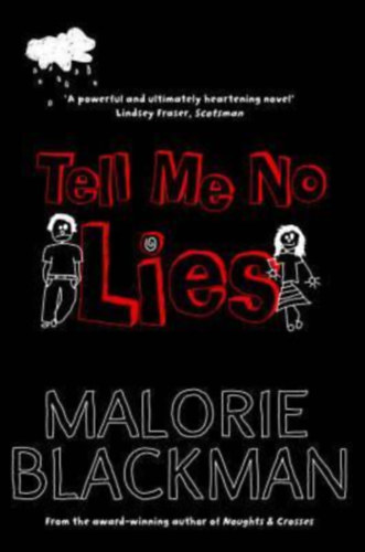 Malorie Blackman - Tell Me No Lies