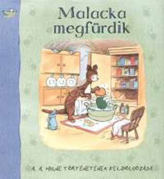 A. A. Milne - Malacka megfrdik