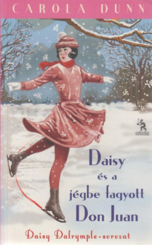 Carola Dunn - Daisy �s a j�gbe fagyott Don Juan (Daisy Dalrymple-sorozat)