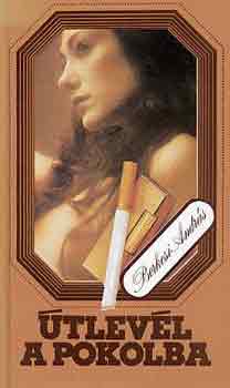 Berkesi Andr�s - �tlev�l a pokolba