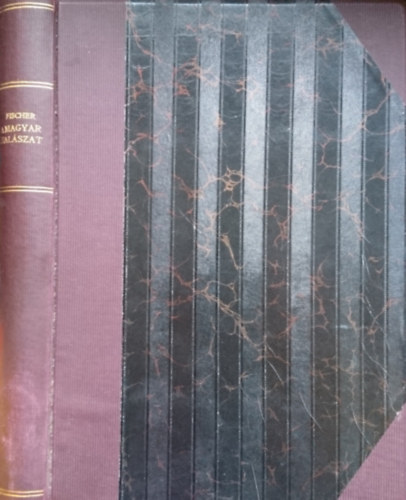 Fischer Frigyes - A magyar hal�szat �sszefoglal� ismertet�se, szerepe �s j�v�je a mez�gazdas�gi termel�sben �s a v�zgazd�lkod�sban