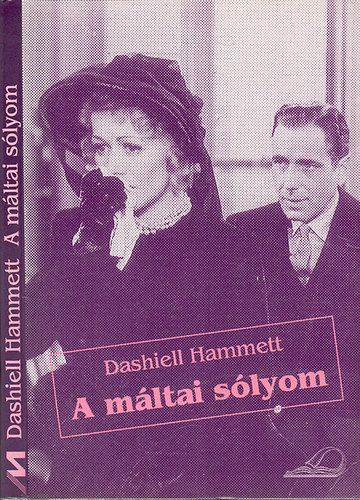 Dashiell Hammett - A m�ltai s�lyom