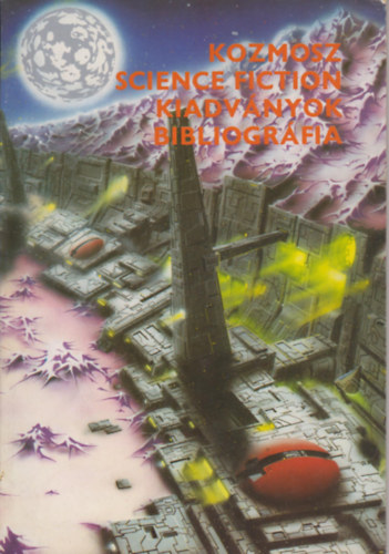 Kozmosz Science fiction kiadv�nyok bibliogr�fia