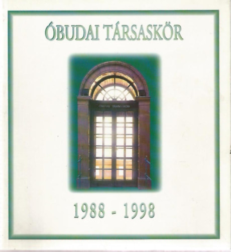 �budai T�rsask�r (1988-1998)