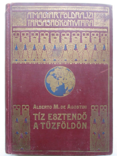Alberto M. de Agostini - Tz esztend a Tzfldn