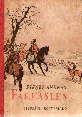 Dienes Andrs - Farkasles